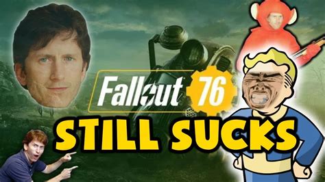 fallout 76 still sucks